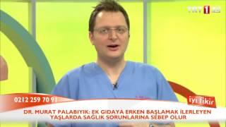 Uzm. Dr. Murat PALABIYIK - Bebek Sağlığı