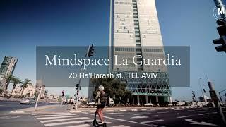 Mindspace La Guardia is Open Your New Tel Aviv Workspace Awaits