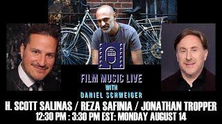 Film Music Live with H. SCOTT SALINAS REZA SAFINIA and JONATHAN TROPPER