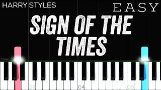 Harry Styles - Sign Of The Times  EASY Piano Tutorial