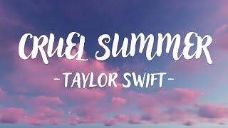 Taylor Swift - Cruel Summer Lyrics