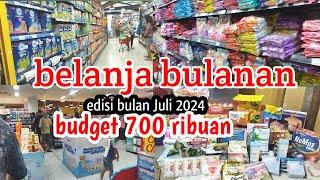 Belanja Bulanan Edisi Juli 2024 Budget 700 Ribuan