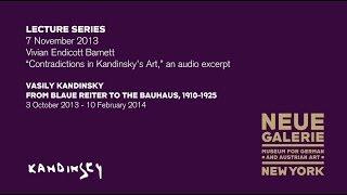 7 November 2013 Contradictions in Kandinskys Art a lecture by Dr. Vivian Endicott Barnett