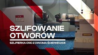 Szlifowanie otworów - szlifierka CNC z dwoma ściernicami - Richo Polska