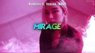 Ramzess ft. Veason Wasyl - Mirage prod. Ramzess