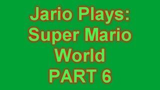 Jario Plays Super Mario World - Part 6 Red Mush Green Mush