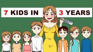 7 Kids In 3 Years At Age 18