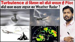 Weather Radar of Aircraft  Turbulence in Flight  SHF of Weather radar  Doppler Radar  Khan Sir