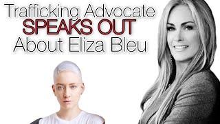 Anti-Trafficking Advocate SPEAKS OUT About Eliza Bleu Carmen Studer on with Chrissie Mayr