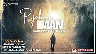 Ibadah Online GPdI Elohim Batu  13 Agustus 2023 “PIJAKAN IMAN DARI KISAH KELUARAN Pdt. Posuka Loke