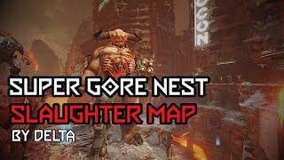 DOOM Eternal - Super Gore Nest Slaughter Map by Delta Ultra-Nightmare