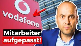 Vodafone Stellenabbau - DAS musst du JETZT beachten
