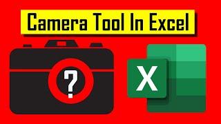 What is Camera Tool and How to Add it in Excel