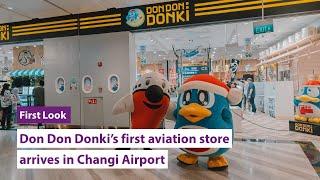 Don Don Donki’s first aviation-themed store has landed in Changi Airport