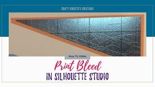 How to Use a Print Bleed for Print and Cut in Silhouette