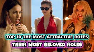 Top 10 the most attractive Hollywood actresses and the most beloved roles they have played 