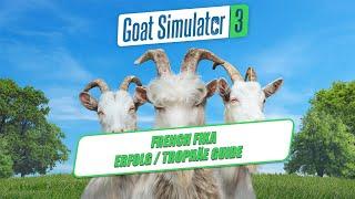 GOAT Simulator 3 French Fika Erfolg  Trophäe Guide