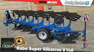 FS22  RABE Super Albatros V140 by VertexDezign - Farming Simulator 22 New Mods Review 2K60