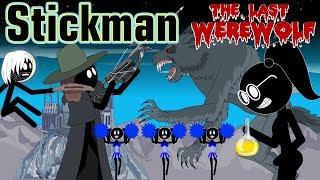 Stickman mentalist. The last werewolf. Best Video.