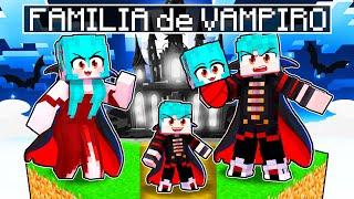 Tenho uma FAMÍLIA de VAMPIROS no Minecraft