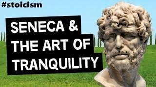 STOICISM  The Art Of Tranquility Senecas Wisdom