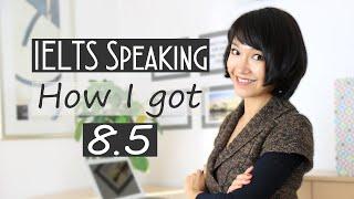 IELTS Speaking Tips and Tricks How I got Band 8.5