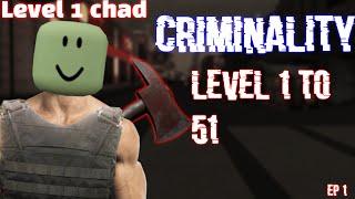 Roblox Criminality level 1 to 51  ep 1