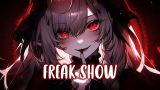 Nightcore - Freak Show Lyrics  Sped Up