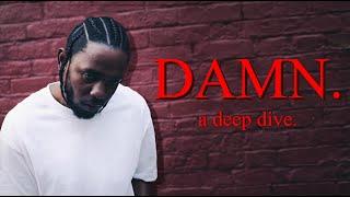 A Deep Dive into DAMN. - Kendrick Lamars Darkest Opus