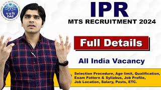 IPR MTS RECRUITMENT 2024  Male & Female  GOVT JOB