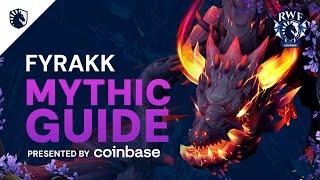 Fyrakk Mythic Guide - Amirdrassil the Dreams Hope 10.2