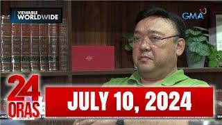 24 Oras Express July 10 2024 HD