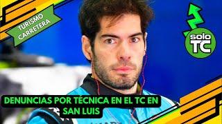 TC en San Luis Gini denunció a los pilotos del podio.