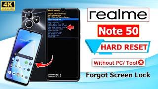 How To Hard Reset Realme NOTE 50 Password Remove No Pc  Realme Note 50 Pattern Unlock  Hard Reset