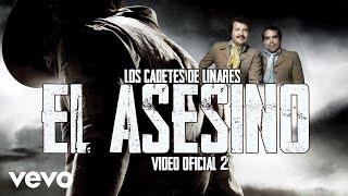 Los Cadetes De Linares - El Asesino Video Oficial 2