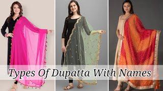 Types of dupatta with names  dupatta designs  Dupatta name list