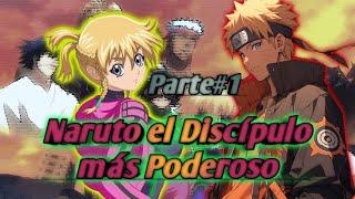 Naruto el Discípulo más Poderoso Naruto x HaremCapitulo 1