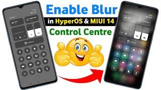 How To Blur Control Center Background in HyperOS  Control Center Background Grey To Blur