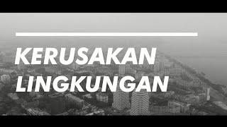 VIDEO CONTOH National Campaign Competition 2021  Isu Kerusakan Lingkungan