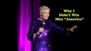 Jeanne Robertson  Why I Didnt Win Miss Amorica