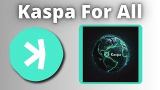 5 Reasons Why The World Should Want Kaspa