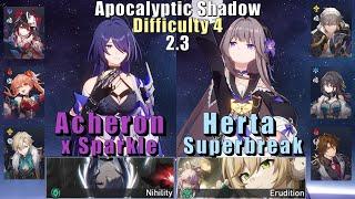 Apocalyptic Shadow 4  E0 Acheron Sparkle & E6 Herta Superbreak  2.3 3 Stars  Star Rail