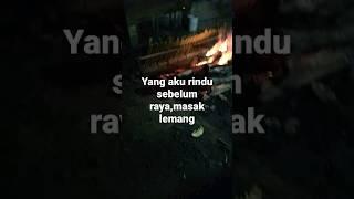 moment sebelum hari rayaidul fitri