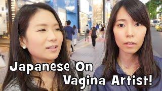 Japanese React to Vagina Artist Obscene? Sexist? Porn Censorship? Interview 