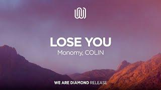 Monomy COLIN - Lose You