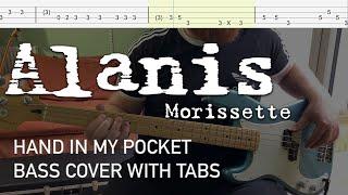 Alanis Morissette - Hand in My Pocket Bass Cover with Tabs