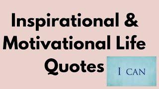 Inspirational & Motivational Life Quotes  Quote Of The Day