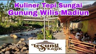 KULINER TEPI SUNGAI LESUNG KRESEK MADIUN