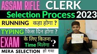 Assam Rifles Selection Process  Assam Rifles Clerk Selection Process 2023