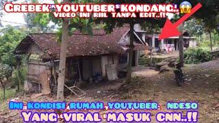 GREBEK RUMAH YOUTUBER NDESO YANG VIRAL MASUK CNN INDONESIA